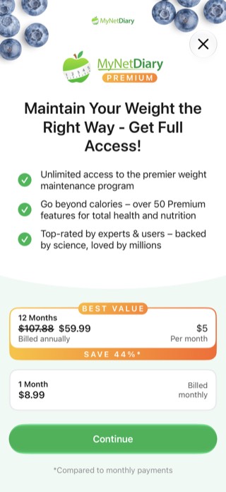 MyNetDiary Premium paywall showing a 12 Months plan at 59.99 dollars discounted from 107.88 (5 per month) and a 1 Month plan at 8.99 dollars